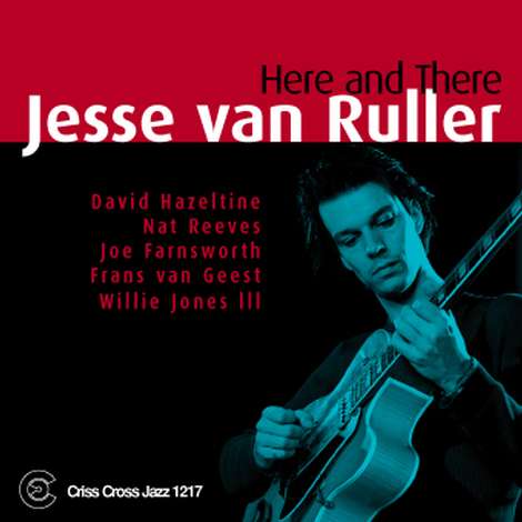 Here and There by Jesse van Ruller