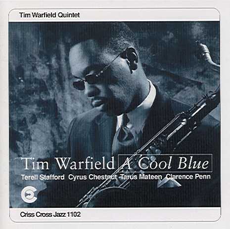 Tim Warfield Quintet